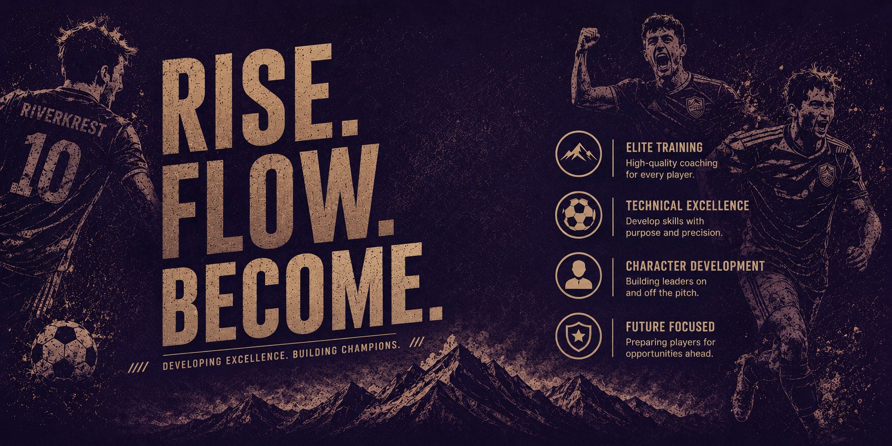 Develop. Belong. Become. — Riverkrest Football Academy